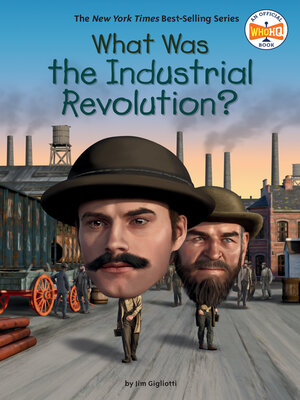 cover image of What Was the Industrial Revolution?